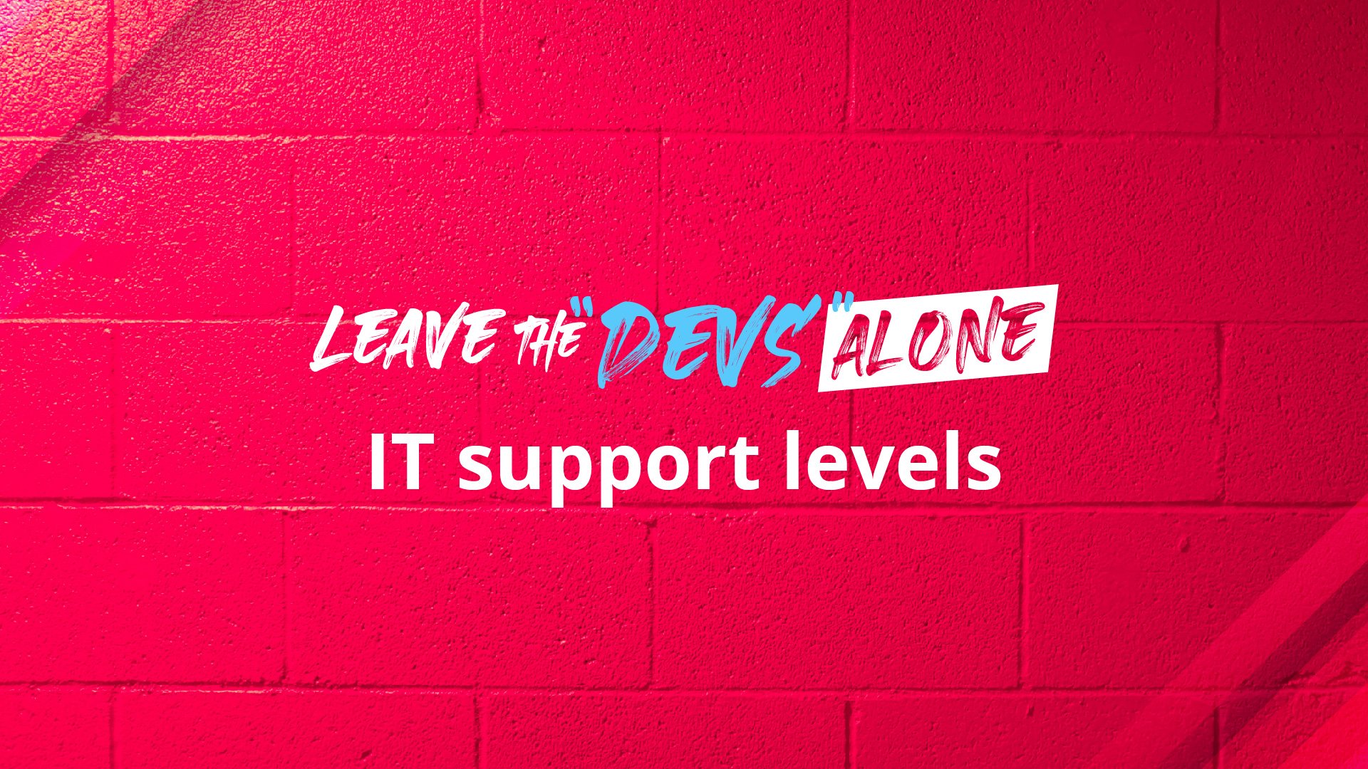 IT Support levels: 4 layers to address technology issues